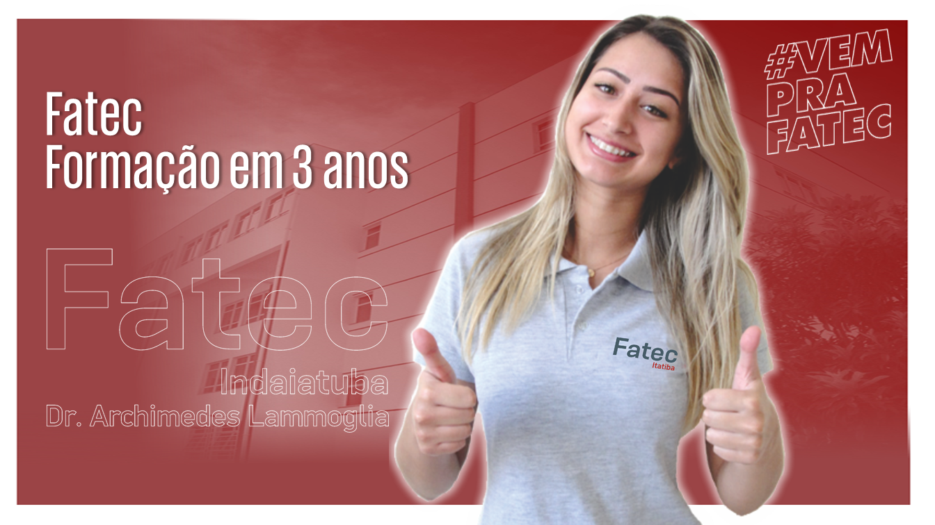 Qual a idade para entrar na Fatec?